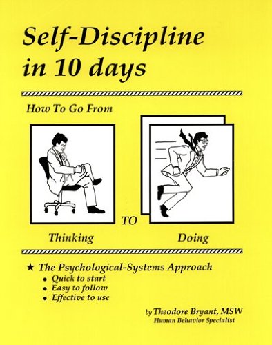 Self-Discipline in 10 Days_ How to Go From Thinking to Doing book cover