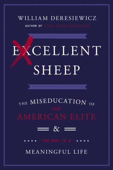 book cover of William Deresiewicz’s Excellent Sheep